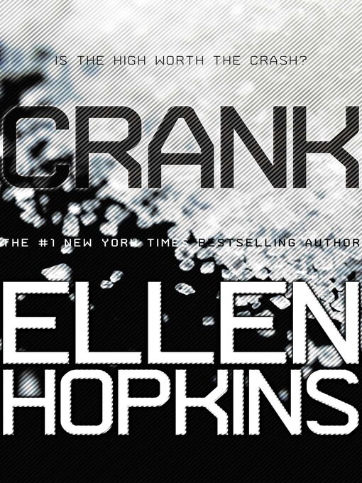 Title details for Crank by Ellen Hopkins - Available